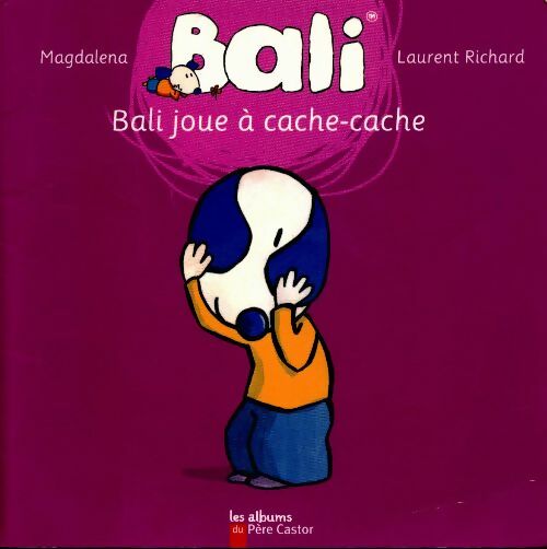 Livrenpoche : Bali joue à cache-cache - Collectif - Livre