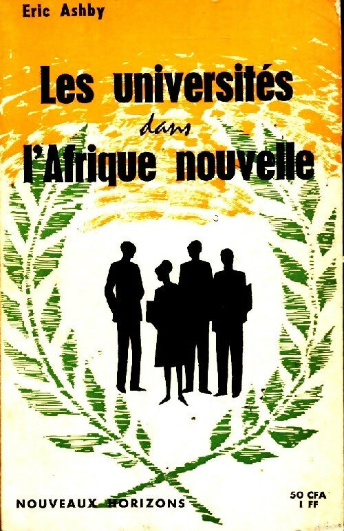 Livrenpoche : Les universités dans l'Afrique nouvelle - Eric Ashby - Livre