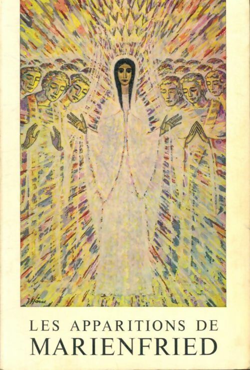 Livrenpoche : Les apparitions de Marienfried - Joseph F. Künzli - Livre