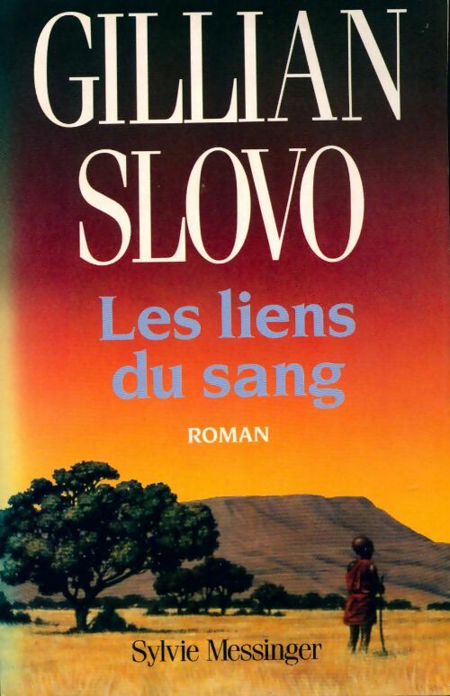 Livrenpoche : Les liens du sang - Gillian Slovo - Livre