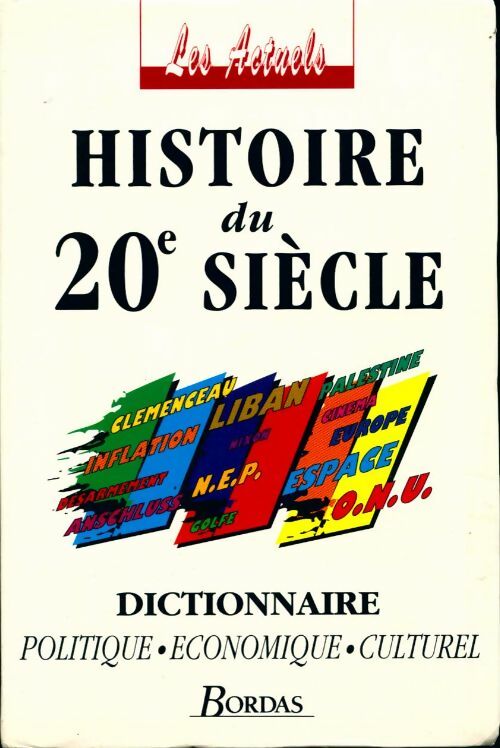 Livrenpoche : Histoire du 20e siècle - A.-M. Filippi-Codaccioni - Livre