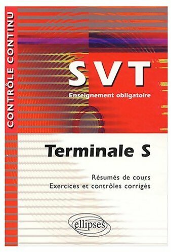 Livrenpoche : SVT Terminale S - Pierre-Marie Bourlon - Livre
