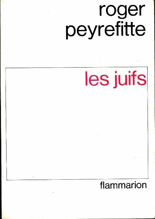 Livrenpoche : Les juifs - Roger Peyrefitte - Livre