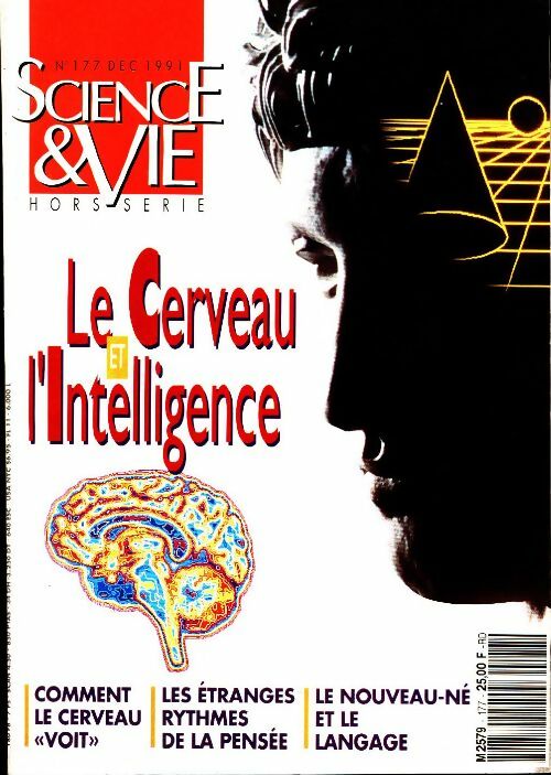 Livrenpoche : Science & vie Hors-série n°177 : Le cerveau et l'intelligence - Collectif - Livre