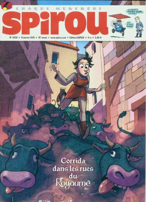 Livrenpoche : Spirou n°4005 : Corrida dans les rues du royaume - Collectif - Livre