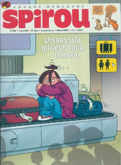 Spirou n°4012 : Atterrissage difficile pour Tamara - Collectif -  Spirou - Livre