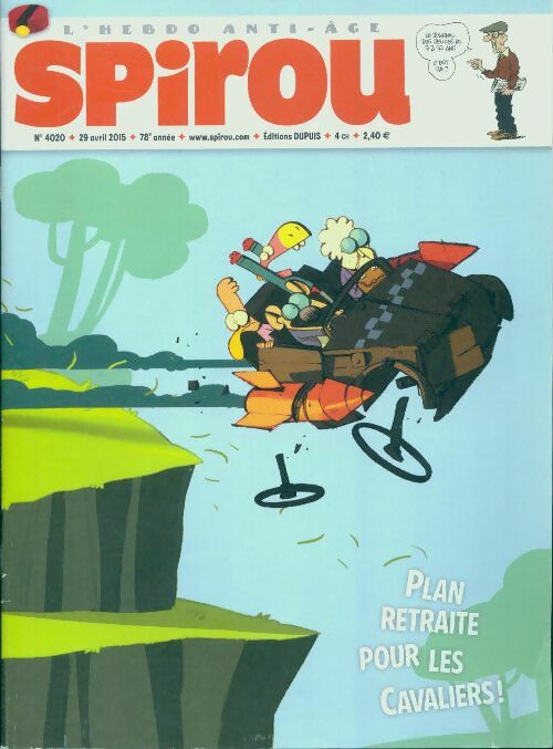Livrenpoche : Spirou n°4020 : Plan retraite pour les cavaliers - Collectif - Livre