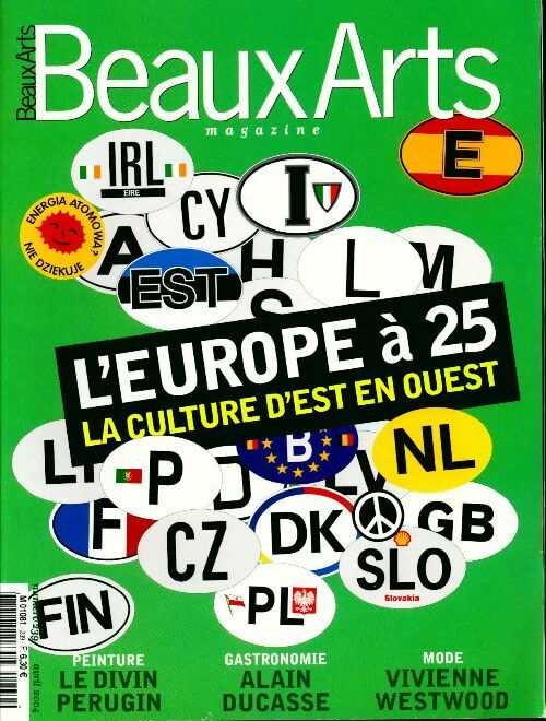 Beaux-Arts Magazine n°239 : L'Europe à 25. La culture d'est en ouest - Collectif -  Beaux-Arts Magazine - Livre