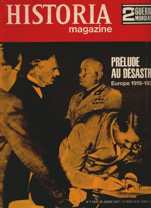 Livrenpoche : Historia 2e Guerre Mondiale n°2 : Prélude au désastre - Collectif - Livre