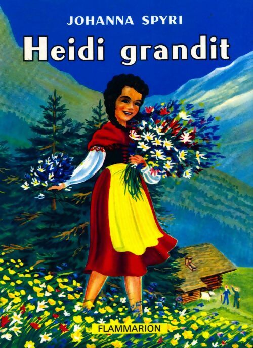 Livrenpoche : Heïdi grandit illustrée en BD - Johanna Spyri - Livre