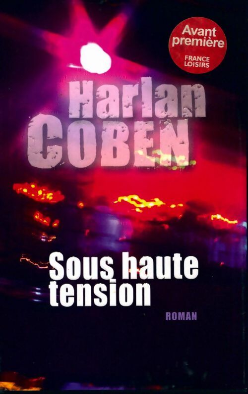 Livrenpoche : Sous haute tension - Harlan Coben - Livre