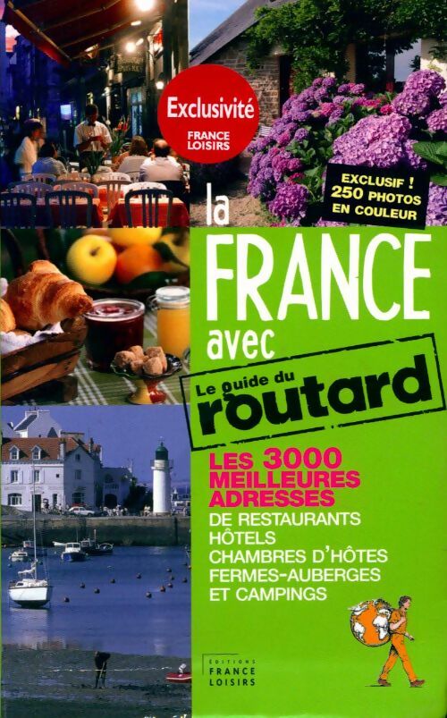 Livrenpoche : La France avec le guide du routard - Collectif - Livre