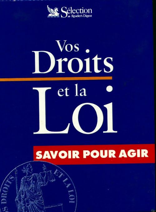 Livrenpoche : Vos droits et la loi. Savoir pour agir - Collectif - Livre