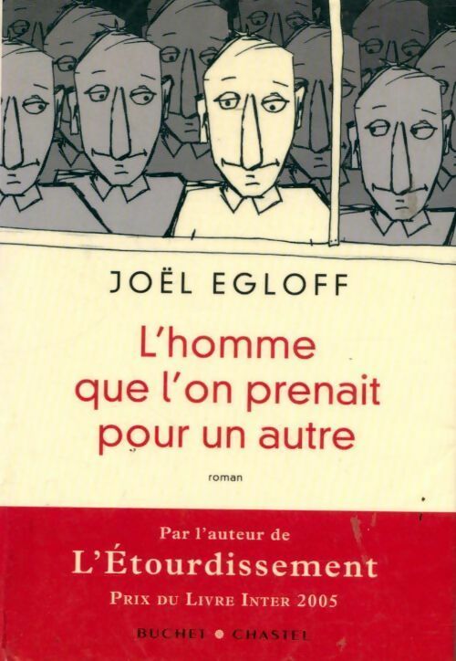 Livrenpoche : L'homme que l'on prenait pour un autre - Joël Egloff - Livre
