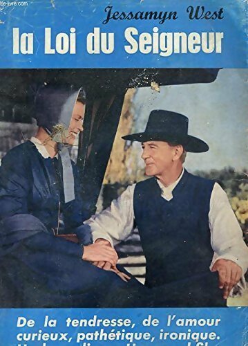 Livrenpoche : La loi du seigneur - Jessamyn West - Livre