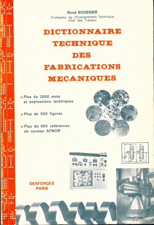 Livrenpoche : Dictionnaire technique des fabrications mécaniques - René Boissier - Livre