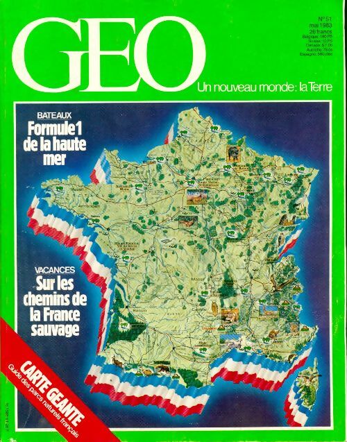 Livrenpoche : Géo n°51 : Formule 1 de la haute mer / Sur les chemins de la France Sauvage - Collectif - Livre