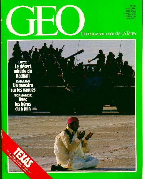 Livrenpoche : Géo n°63 : Texas / LE désert miracle de Kadhafi / Un maestro sur les vagues - Collectif - Livre