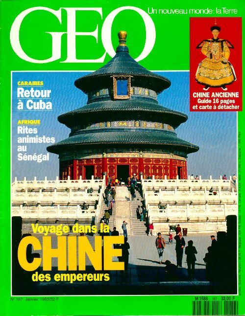 Géo n°167 : Voyage dans la Chine des empereurs - Collectif -  Géo - Livre