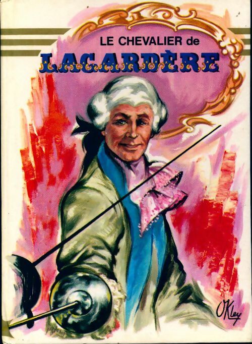 Livrenpoche : Le chevalier de Lagardère - Paul Féval - Livre