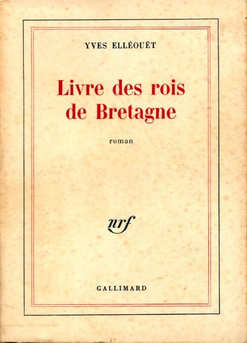 Livre des rois de bretagne - Yves Elleouet - Livre