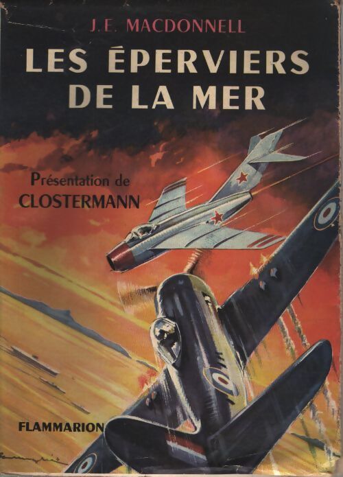 Les éperviers de la mer - J.-E. MacDonnel - Livre