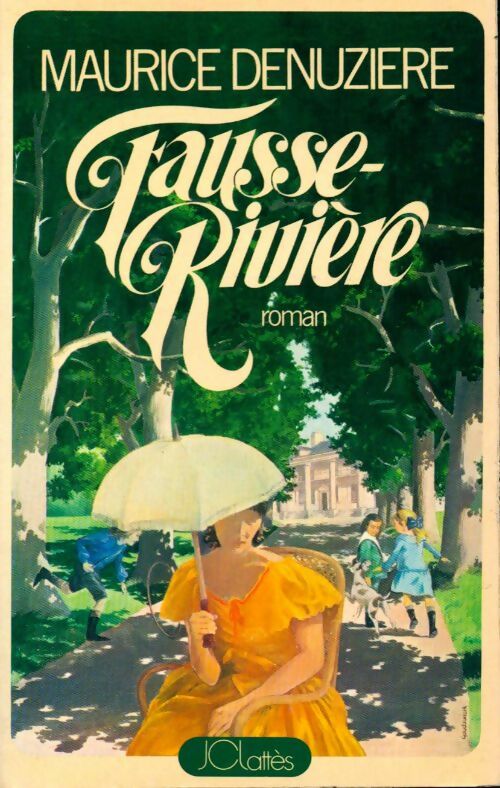 Livrenpoche : Fausse-rivière - Maurice Denuzière - Livre