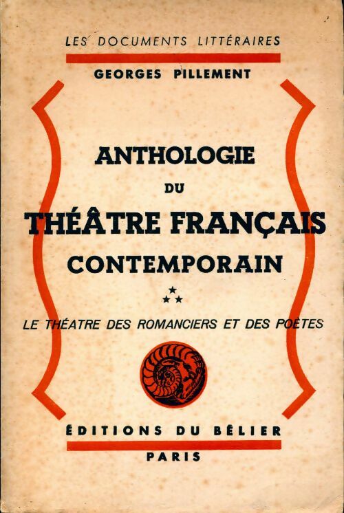 Livrenpoche : Anthologie du théâtre français contemporain Tome III : Le théâtre des romanciers et des poètes - Georges Pillement - Livre