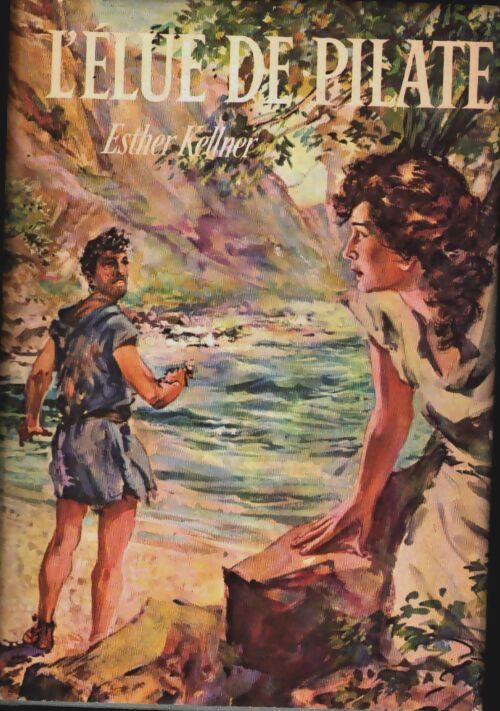 Livrenpoche : L'élue de Pilate - Esther Kellner - Livre