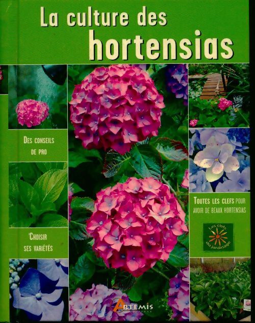 La culture des hortensias - Gérard Sasias - Livre