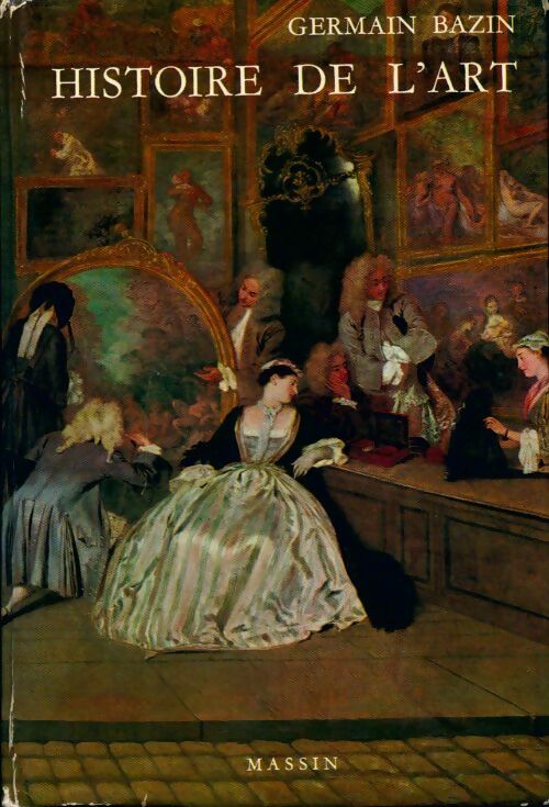Livrenpoche : Histoire de l'art - Germain Bazin - Livre