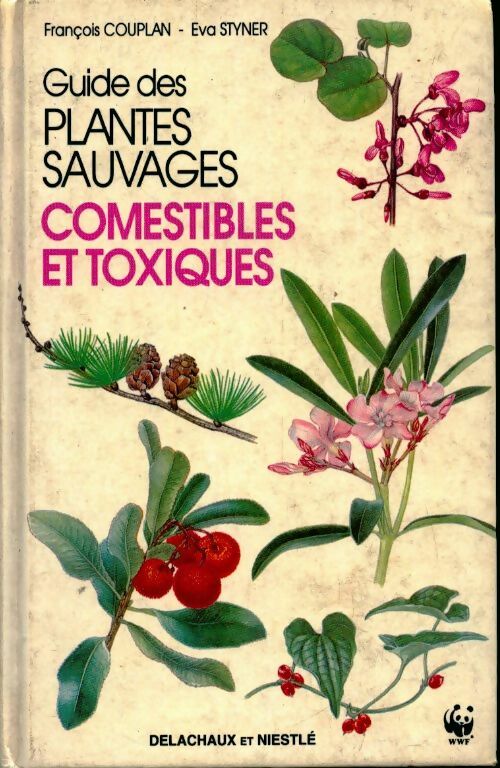 Livrenpoche : Guide des plantes sauvages comestibles et toxiques - Collectif - Livre