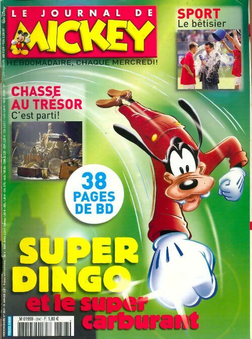 Livrenpoche : Le journal de Mickey n°2847 : Super Dingo et le super carburant - Disney - Livre