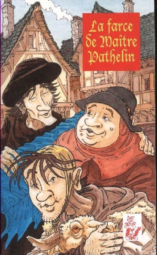 La farce de maître Pathelin - Inconnu - Livre
