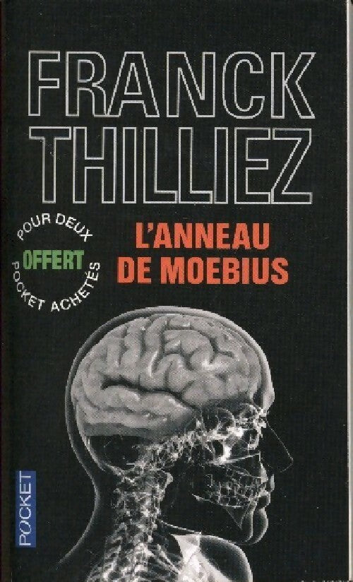 Livrenpoche : L'anneau de Moébius - Franck Thilliez - Livre