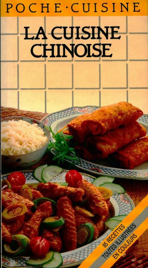 Livrenpoche : La cuisine chinoise - Collectif - Livre
