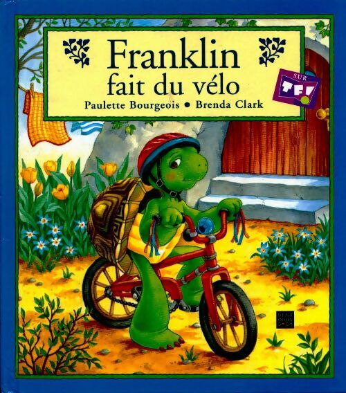 Livrenpoche : Franklin fait du vélo - Collectif - Livre