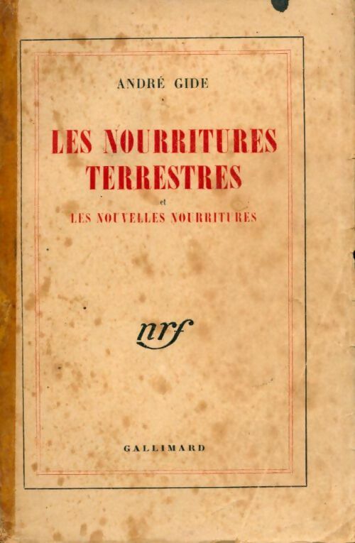Livrenpoche : Les nourritures terrestres / Les nouvelles nourritures - André Gide - Livre