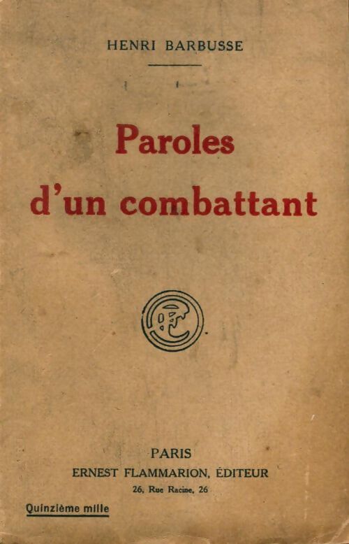 Paroles d'un combattant - Barbusse Henri - Livre
