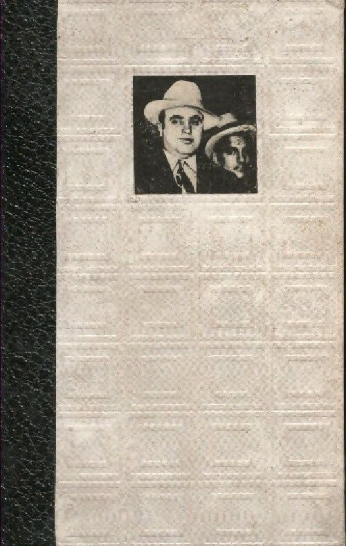 Livrenpoche : L'histoire vraie du banditisme - A. Valmont - Livre