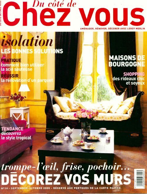 Livrenpoche : Du côté de chez vous n°10 : Isolation / Décorez vos murs - Collectif - Livre