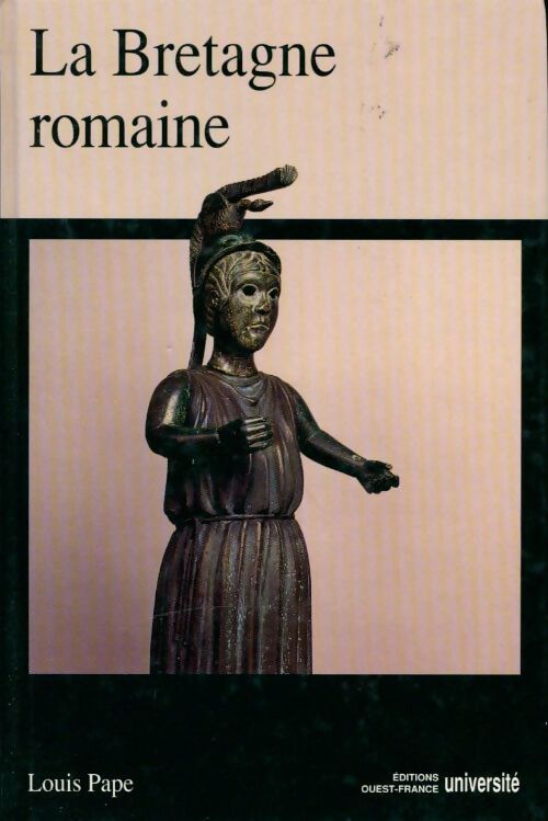 Livrenpoche : La Bretagne romaine - Louis Pape - Livre