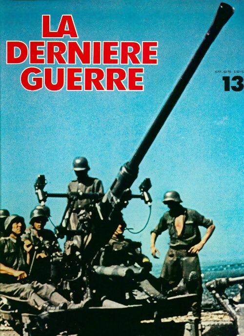 Livrenpoche : La dernière guerre n°13 - Collectif - Livre