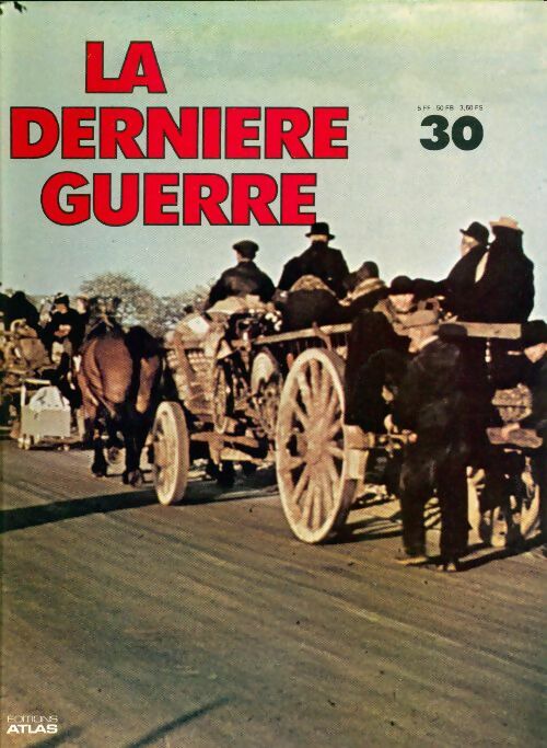 Livrenpoche : La dernière guerre n°30 - Collectif - Livre