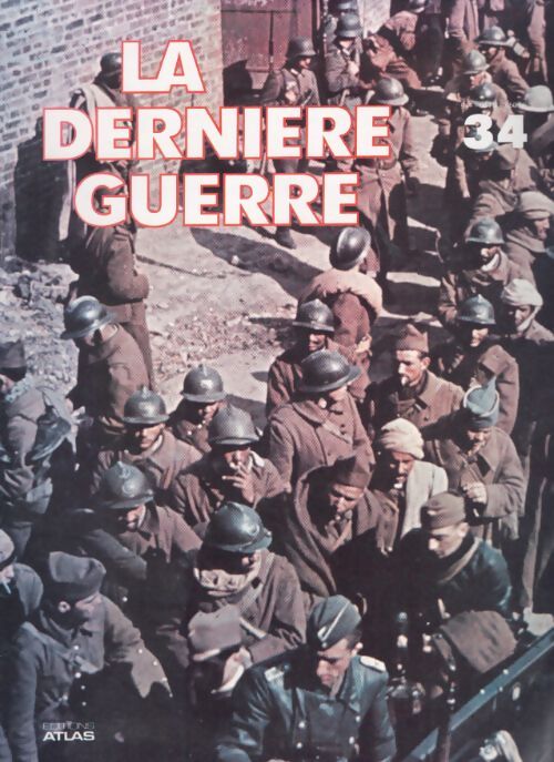 Livrenpoche : La dernière guerre n°34 - Collectif - Livre