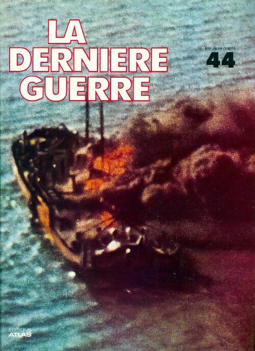 Livrenpoche : La dernière guerre n°44 - Collectif - Livre