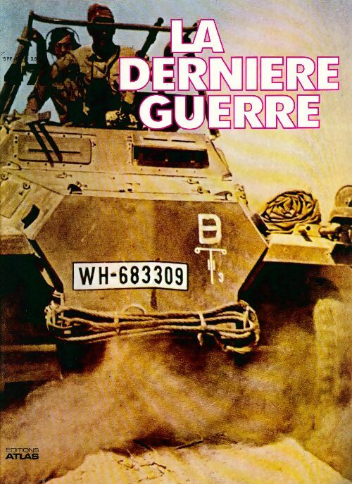 Livrenpoche : La dernière guerre n°47 - Collectif - Livre