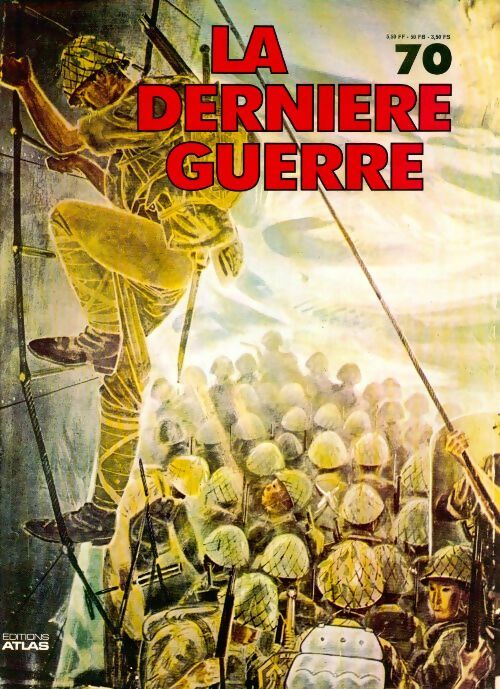 Livrenpoche : La dernière guerre n°70 - Collectif - Livre