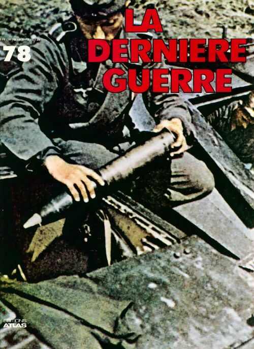 Livrenpoche : La dernière guerre n°78 - Collectif - Livre