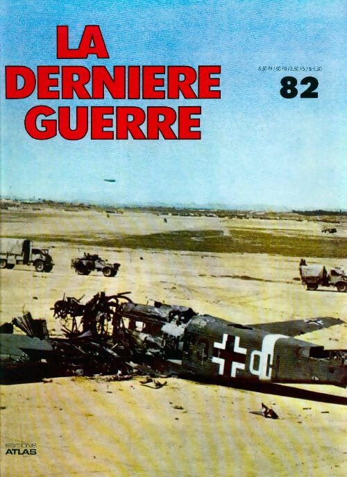 Livrenpoche : La dernière guerre n°82 - Collectif - Livre